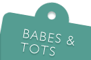 Babes & Tots